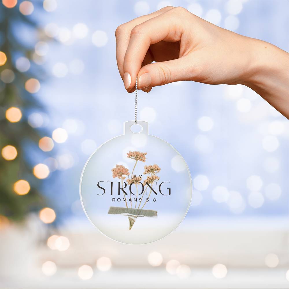 I am Strong, Christian Christmas Ornament