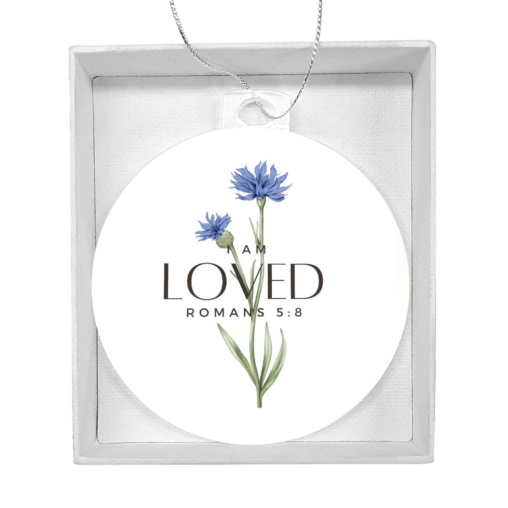 I am loved Christmas Ornament