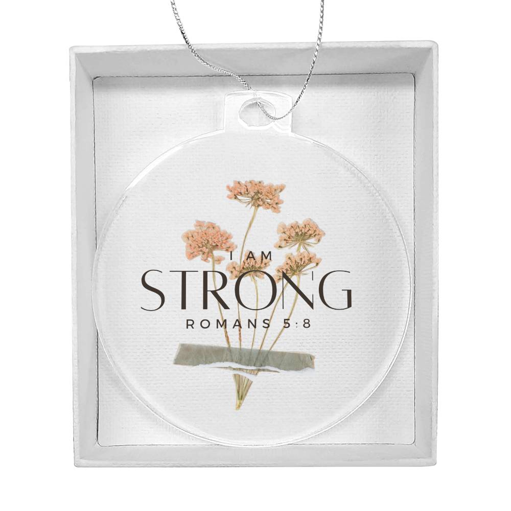 I am Strong, Christian Christmas Ornament