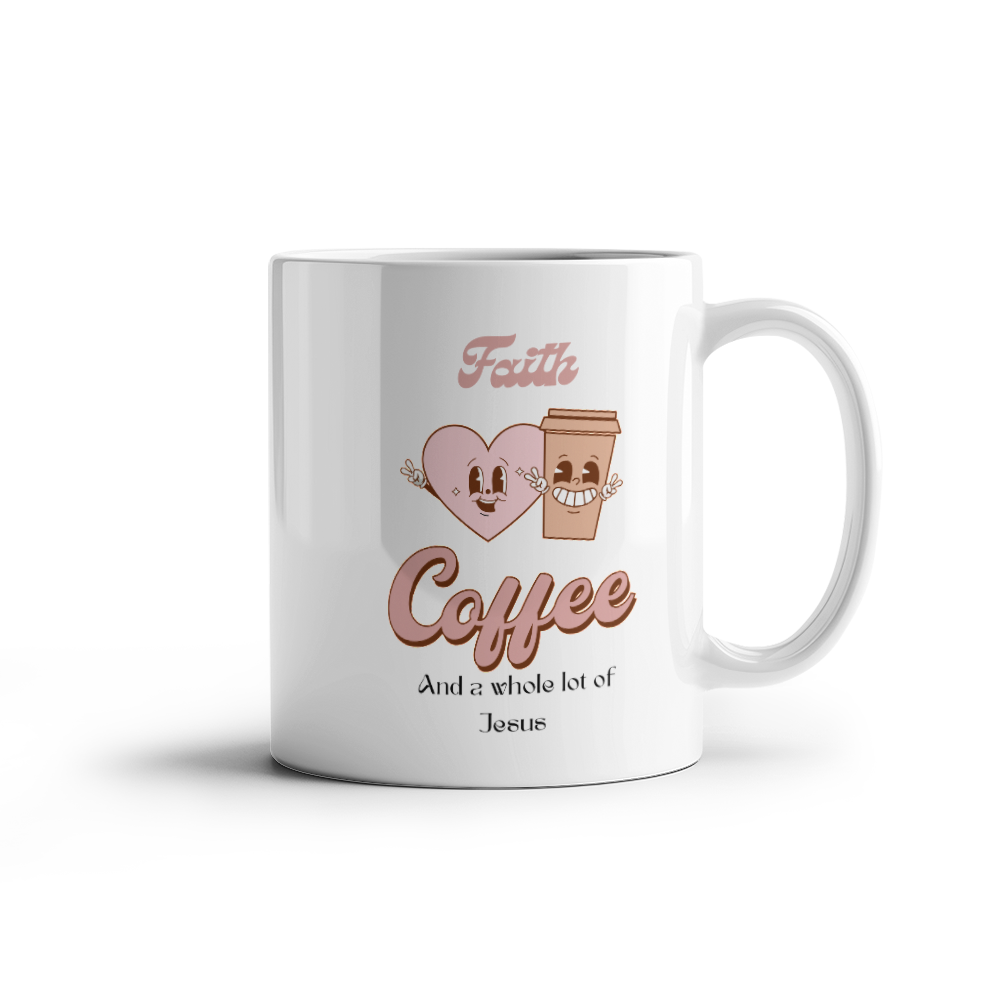 Faith, coffee & a lot of Jesus Mug Gift