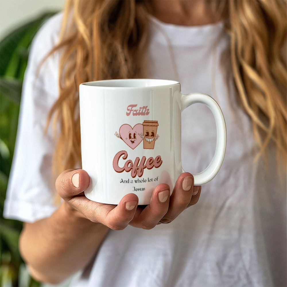 Faith, coffee & a lot of Jesus Mug Gift