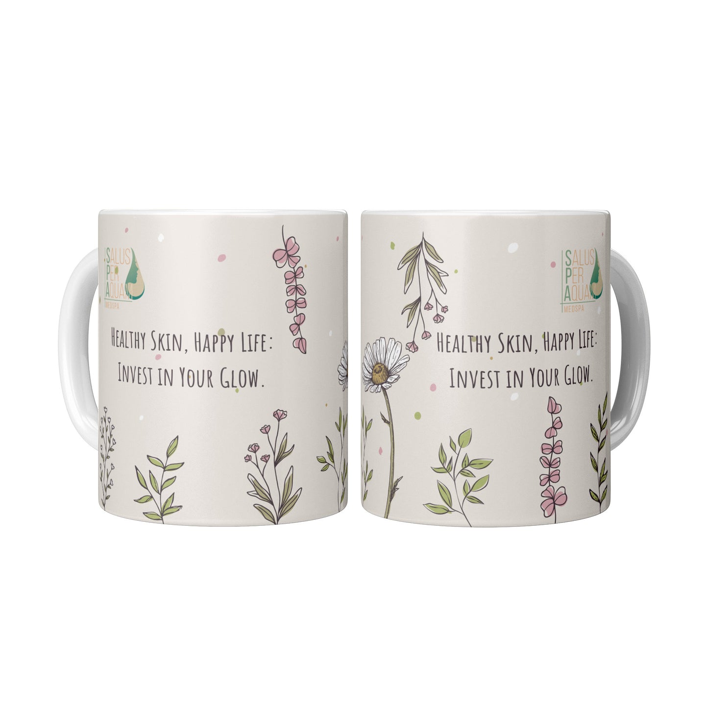 Healthy Skin Happy life (Personalized Mug)