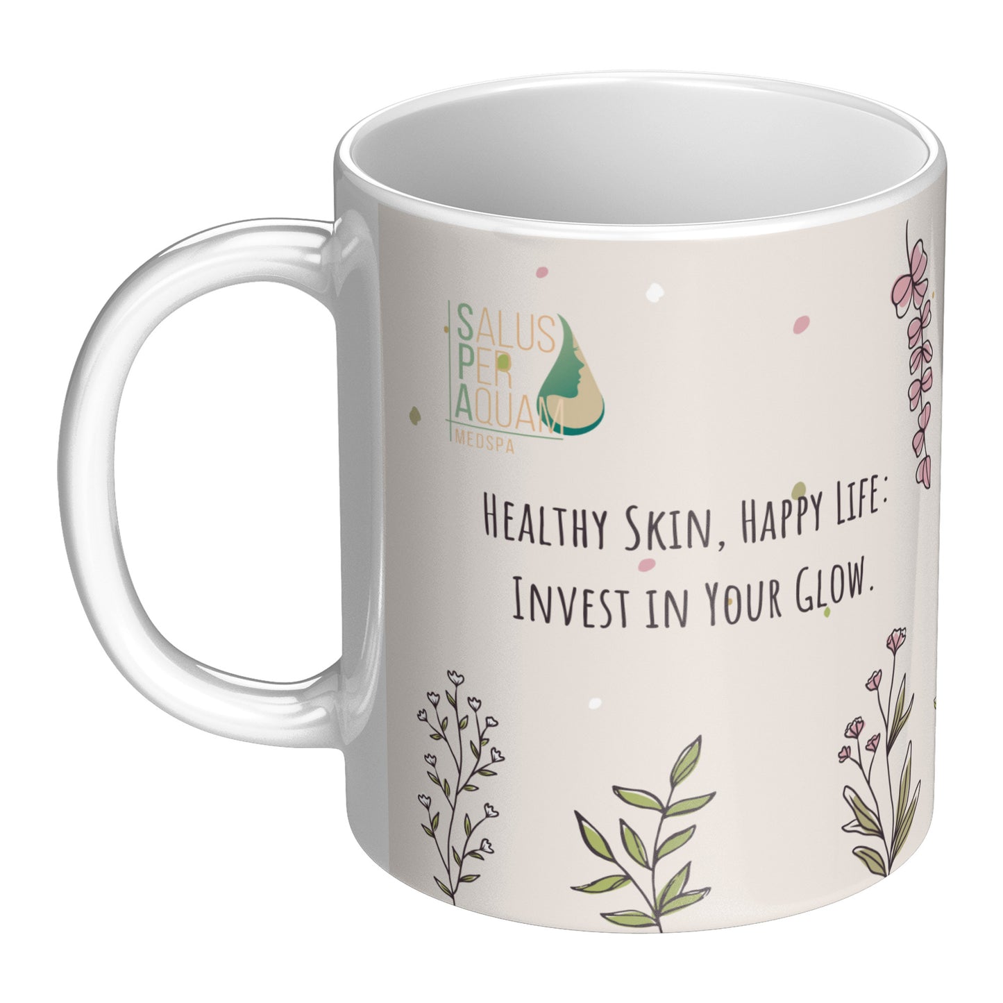 Healthy Skin Happy life (Personalized Mug)