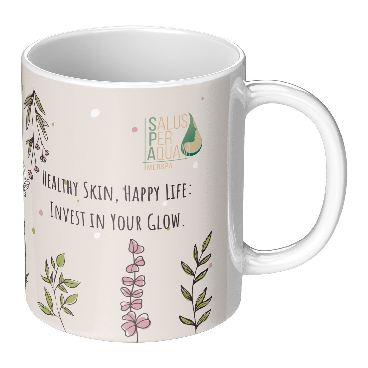 Healthy Skin Happy life (Personalized Mug)