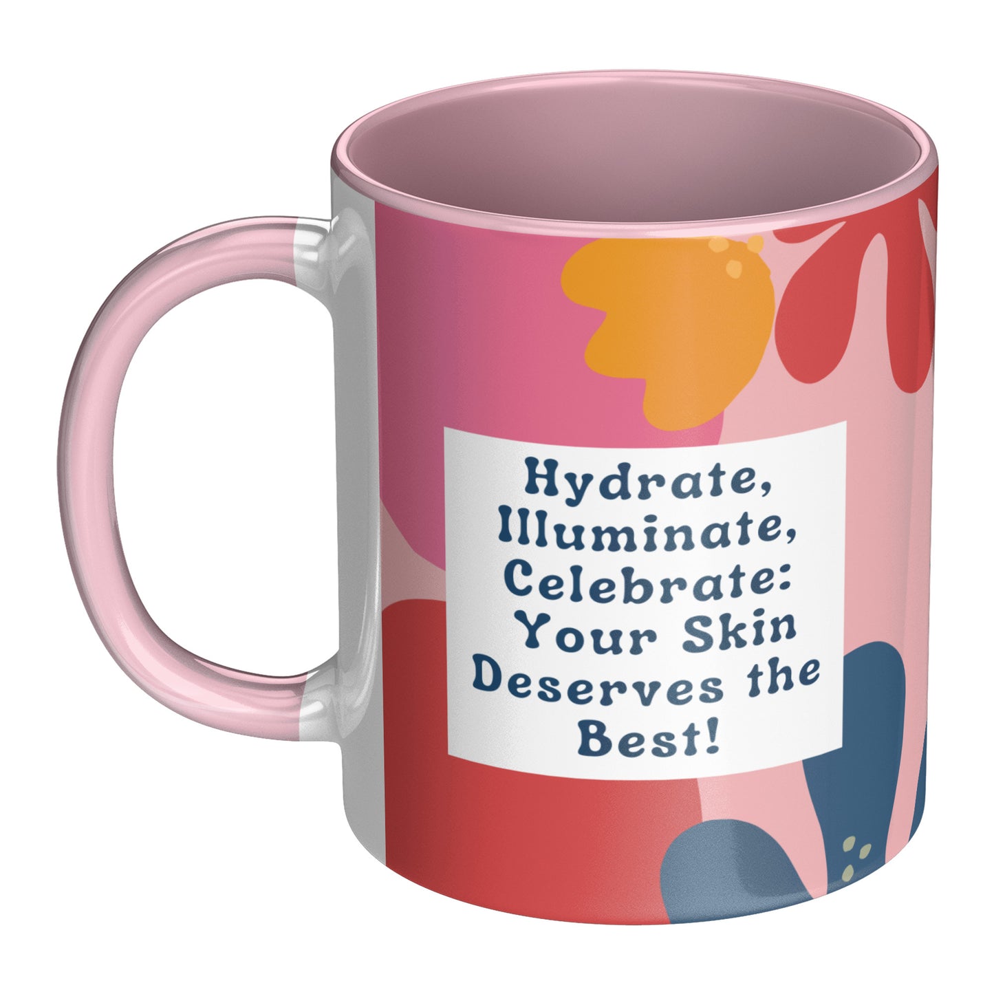 Hydrate, Iluminate, Celebrate (Personalized Mug)
