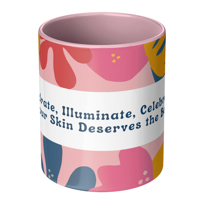 Your Skin Deserves The Best (Personalized Mug)