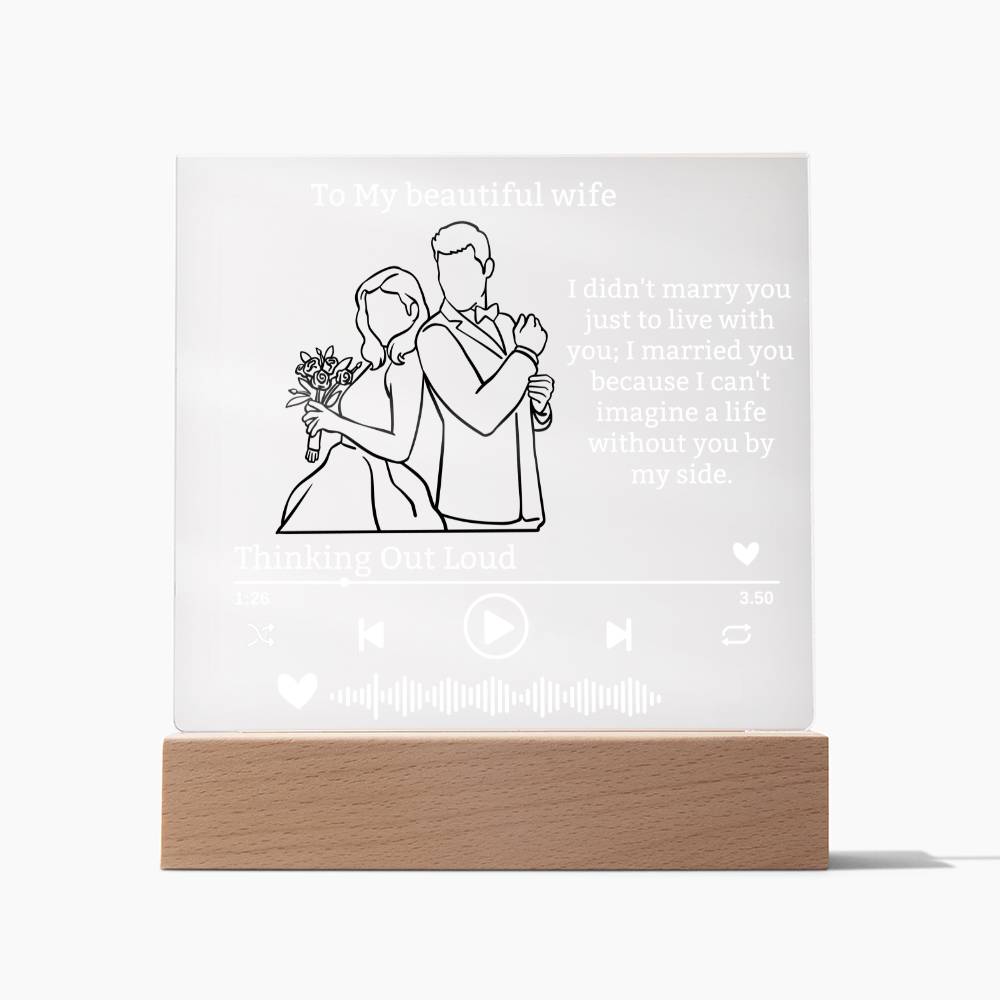 To My Beautiful wife Acrylic Plaque