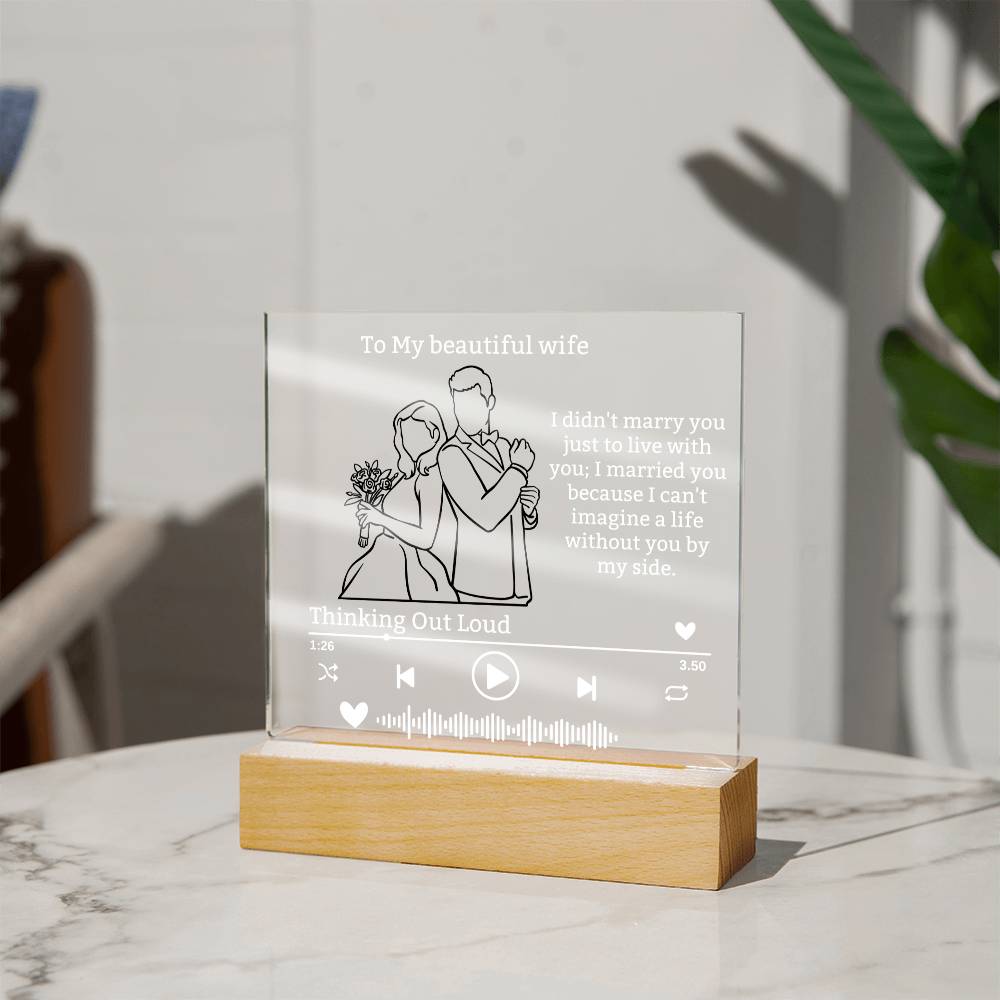 To My Beautiful wife Acrylic Plaque