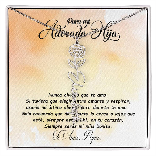 Para mi adorada hija, name Necklace with Birth Flower