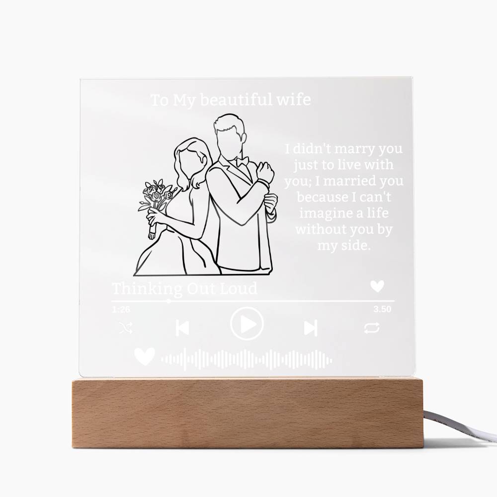 To My Beautiful wife Acrylic Plaque