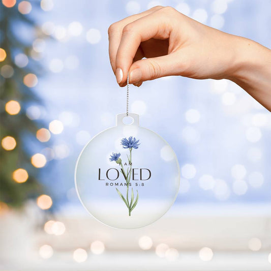 I am Loved Christian Christmas Ornament