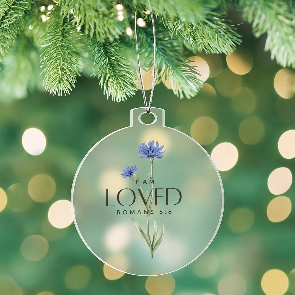 I am Loved Christian Christmas Ornament