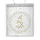 Oh Holy night ornament