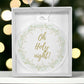 Oh Holy night ornament