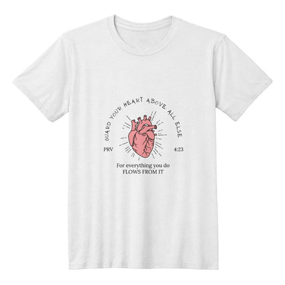 T-shirt Guard your heart